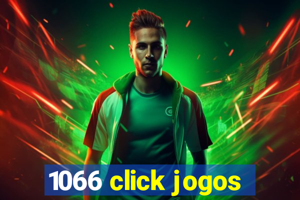 1066 click jogos